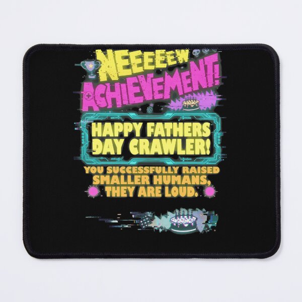 Item preview, Achievement Unlocked_ Fathers Day Crawler designed and sold by Bulbous3335.