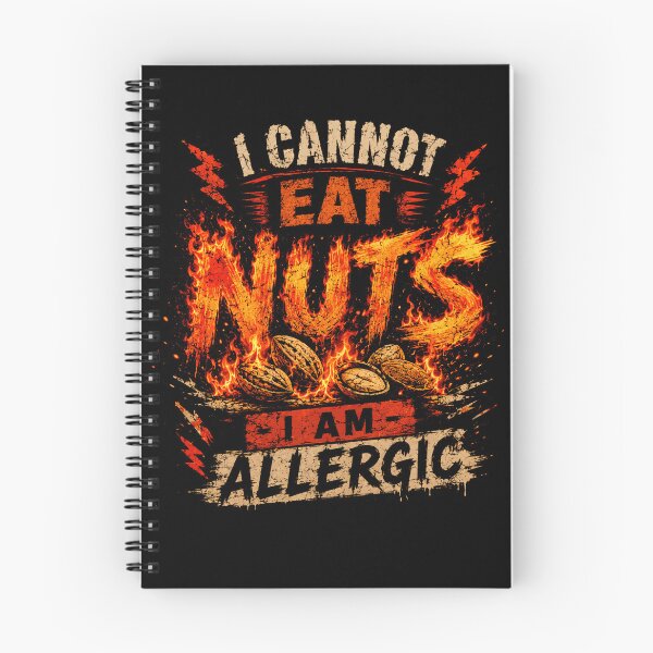 Item preview, I Cannot Eat Nuts I Am Allergic Food Allergy Awareness designed and sold by HumansStuck12.