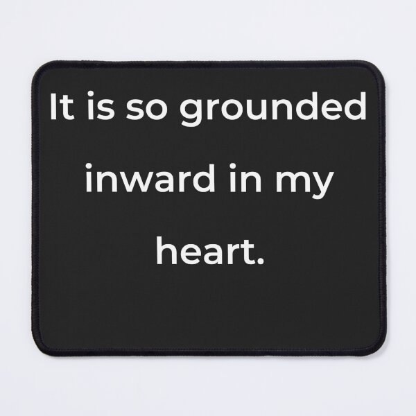 Item preview, “It is so grounded inward in my heart.” - print white designed and sold by ariksworld.