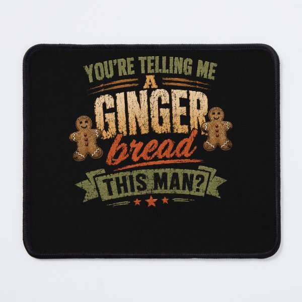 Item preview, You're Telling Me A Gingerbread This Man Christmas Meme Funny Holiday Quote designed and sold by HumansStuck12.