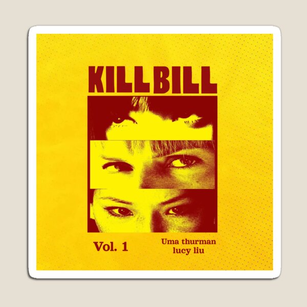 Item preview, kill bill movie poster design  designed and sold by Aesthetic prints .