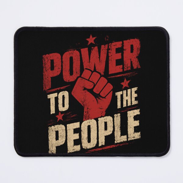 Item preview, Power To The People Activism Political Social Justice Supporter designed and sold by HumansStuck12.