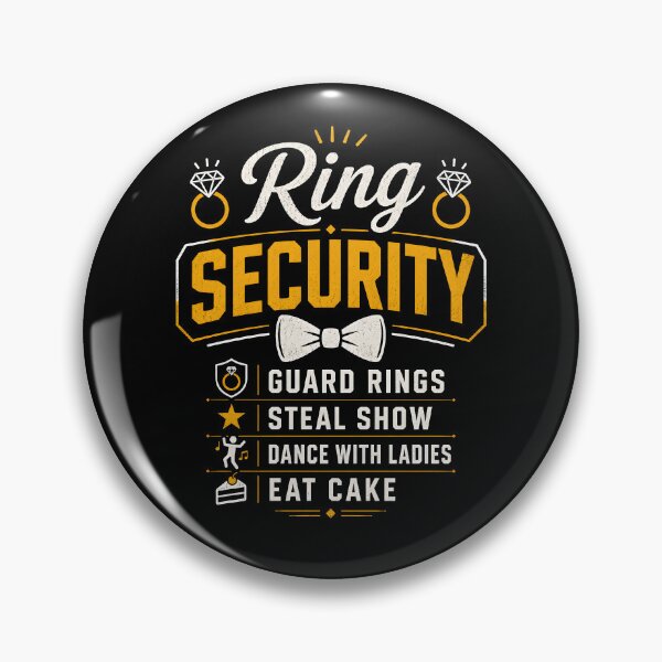 Item preview, Ring Security Guard rings Steal show Dance with ladies Eat cake designed and sold by GanusTom.