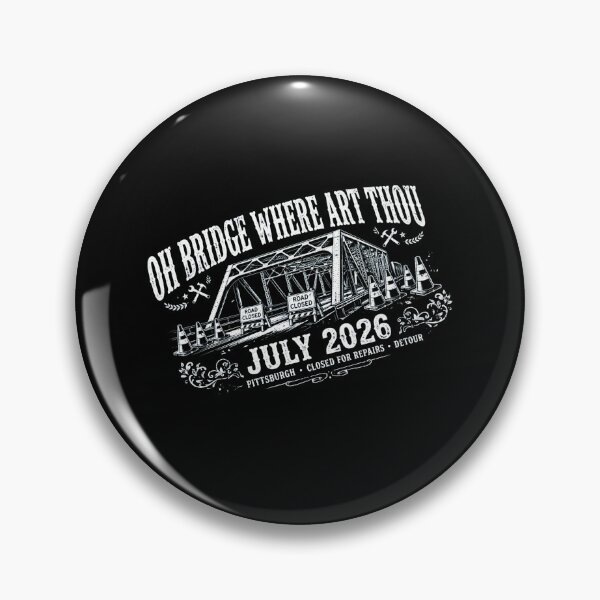 Item preview, Oh Bridge Where Art Thou Funny Pittsburgh Bridge Parody Pun designed and sold by Yellowriversss.