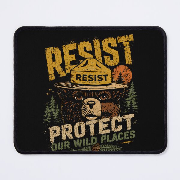 Item preview, Resist Protect Our Wild Places Only You Can Prevent Global Warming Environmentalist Conservation designed and sold by HumansStuck12.