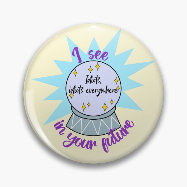 Item preview, Fortune Telling Idiots... designed and sold by TykeScribble.