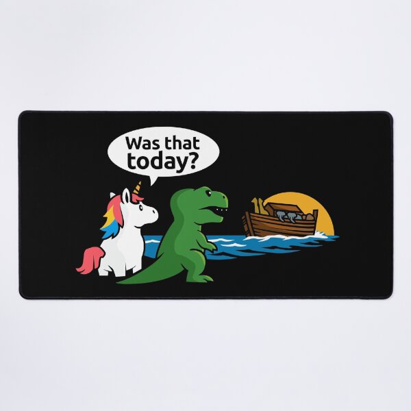 Item preview, Noah's Ark Unicorn - "Was that today?" funny unicorn & T-Rex designed and sold by messy-nessie.