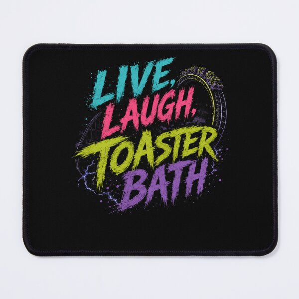 Item preview, Live. Laugh. Toaster Bath. Dark Humor Sarcastic Anti Live Laugh Love Goth designed and sold by HumansStuck12.