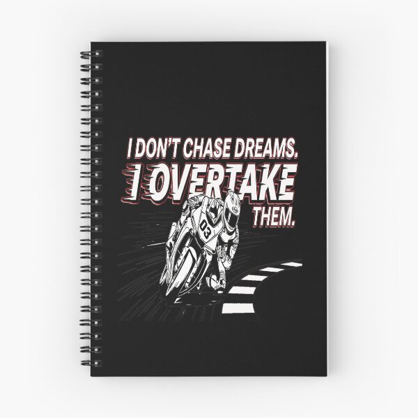 Item preview,  I don't chase my dreams - I Overtake them :) designed and sold by TomVtX.