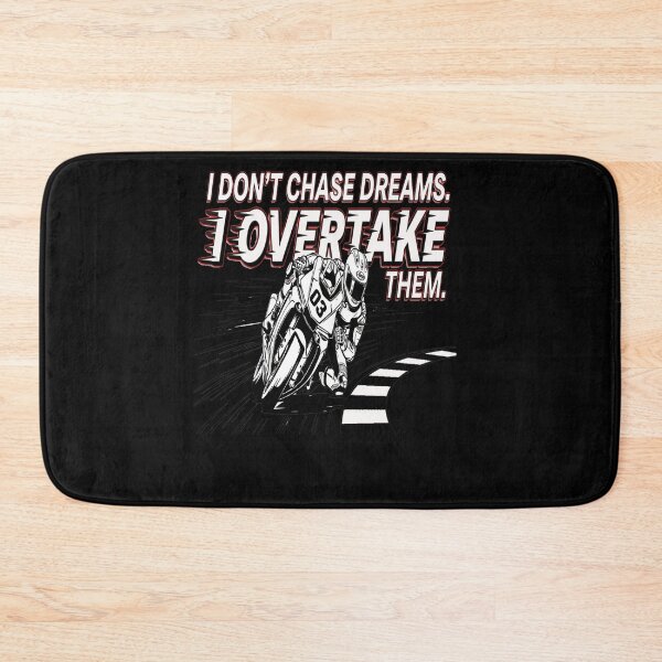 Item preview,  I don't chase my dreams - I Overtake them :) designed and sold by TomVtX.