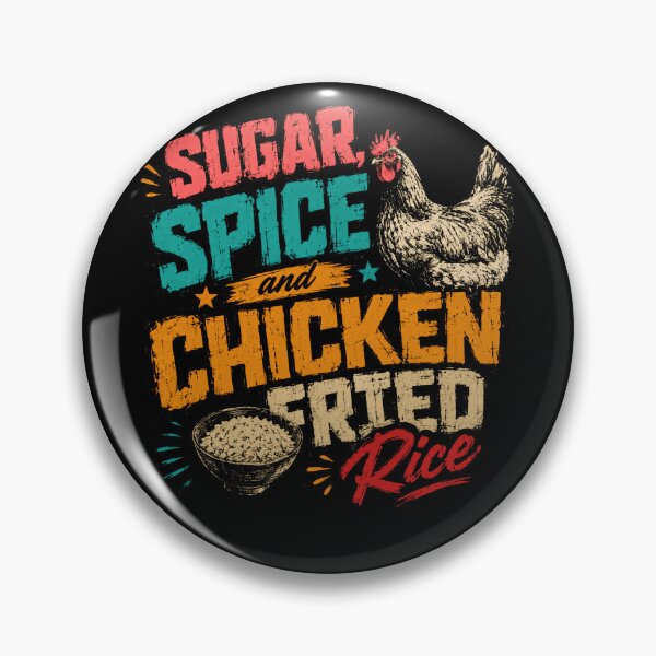 Item preview, Sugar Spice And Chicken Fried Rice Foodie Cook Chicken Lover designed and sold by HumansStuck12.