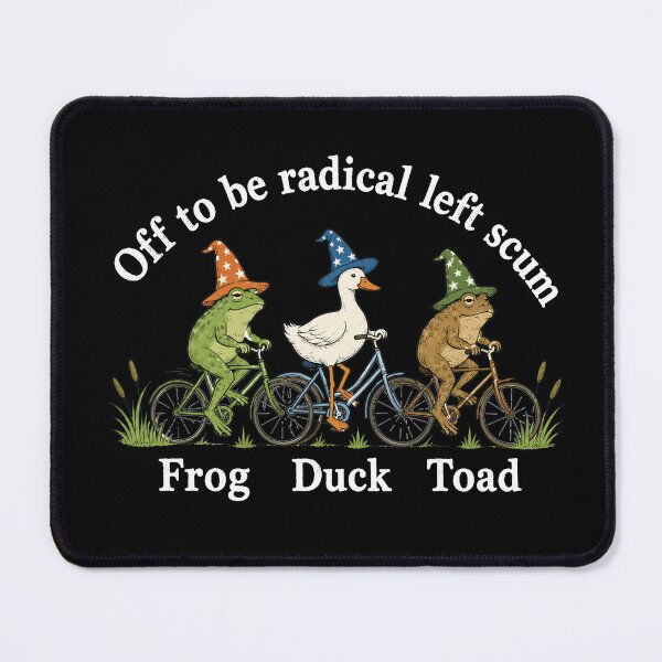 Item preview, Funny Off to Be Radical Left Scum Frog Duck Toad 2 designed and sold by sentfromemily.