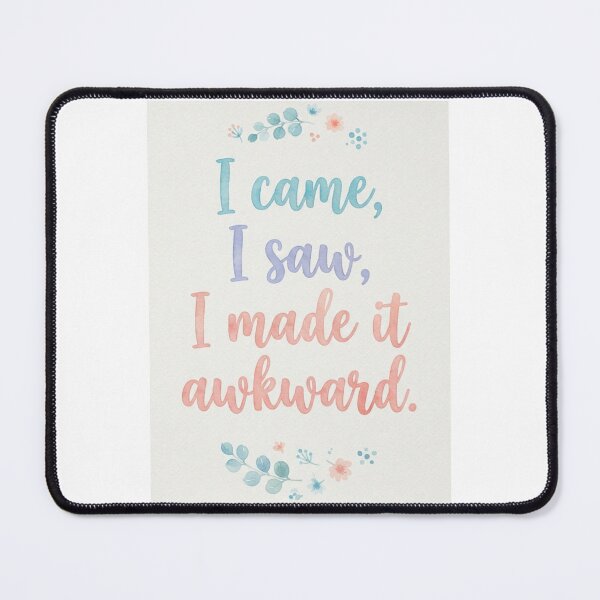 Item preview, Sarcasm quote awkward funny meme memes quotes typography inspirational designed and sold by CheeseBlueprint.