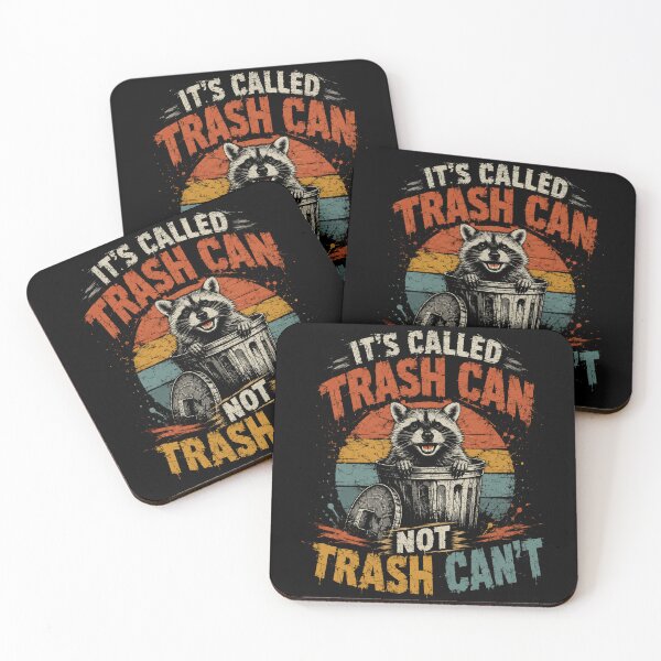 Item preview, It's Called Trash Can Not Trash Can't Raccoon Funny Animal Humor Pun designed and sold by HumansStuck12.