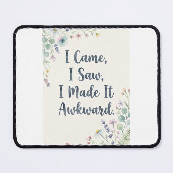 Item preview, Sarcasm quote awkward funny meme memes quotes typography inspirational designed and sold by CheeseBlueprint.