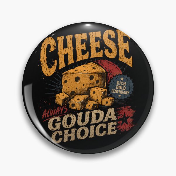 Item preview, Cheese Always Gouda Choice Cheese Lover Foodie Pun designed and sold by HumansStuck12.