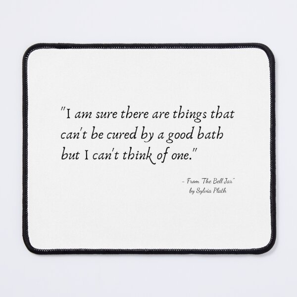 Item preview, A Quote from "The Bell Jar" by Sylvia Plath designed and sold by Poemit.