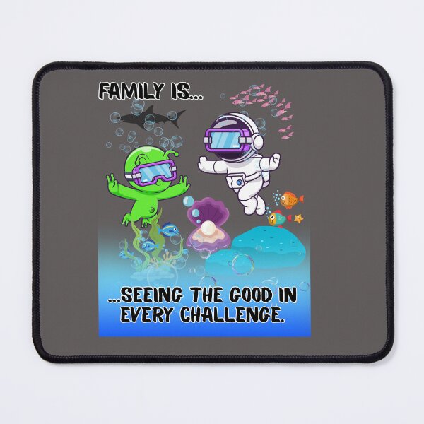 Item preview, Family Is Seeing the Good in Every Challenge designed and sold by AhmadAnnaPrints.