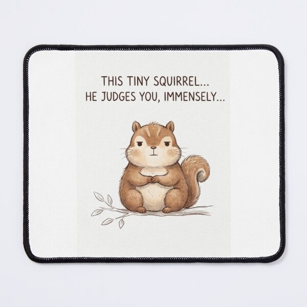 Item preview, Squirrel Sarcasm funny meme memes quotes typography inspirational designed and sold by CheeseBlueprint.