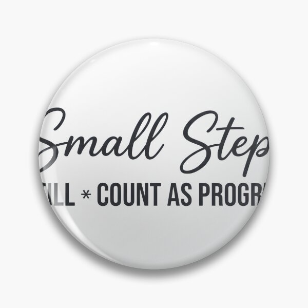 Item preview, Small Steps Still Count as Progress Motivational Quote Typography T-Shirt designed and sold by StickerNestYou.