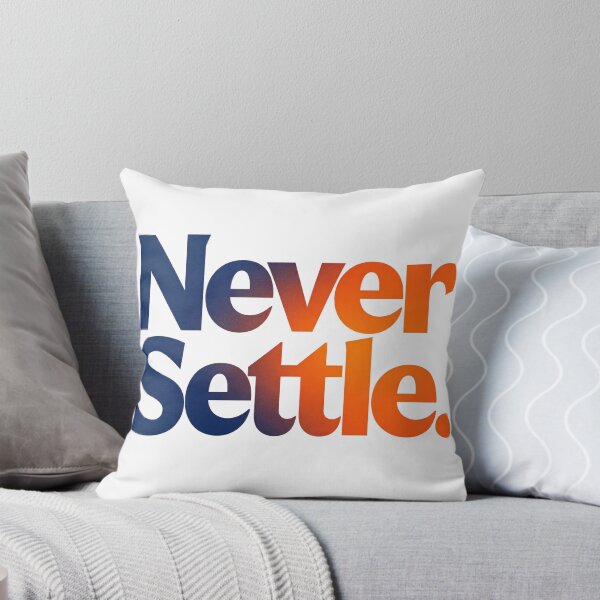 Item preview, Never Settle  designed and sold by Geordesign.