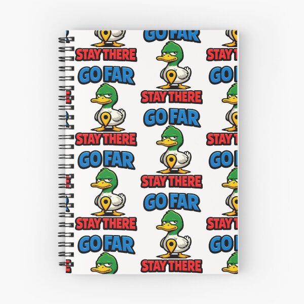 Item preview, Go Far Stay There Funny Duck Travel Joke designed and sold by TeeTimeTreasure.