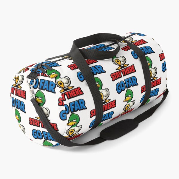 Item preview, Go Far Stay There Funny Duck Travel Joke designed and sold by TeeTimeTreasure.