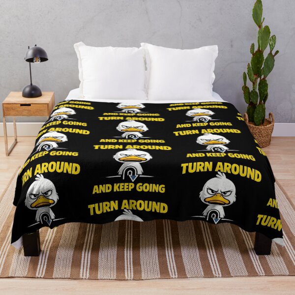 Item preview, Turn Around And Keep Going Funny Angry Duck designed and sold by TeeTimeTreasure.