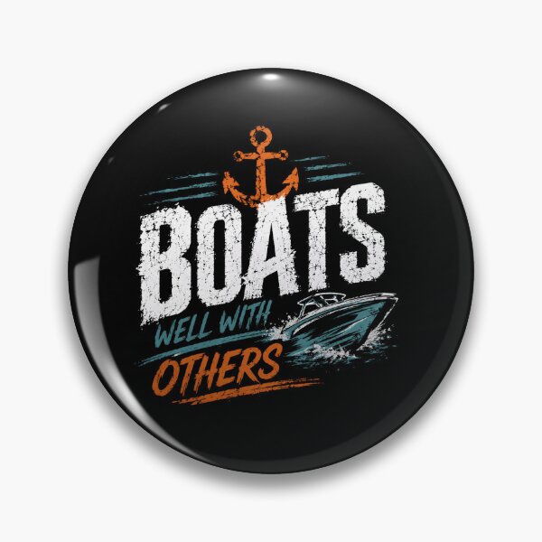 Item preview, Boats Well With Others Boating Humor Boater Marine Lover designed and sold by SkeletonsDanger.