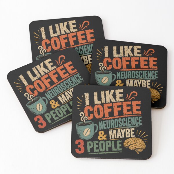 Item preview, I Like Coffee Neuroscience & Maybe 3 People Neuroscientist Brain Science Coffee Lover Introvert Humor designed and sold by SkeletonsDanger.