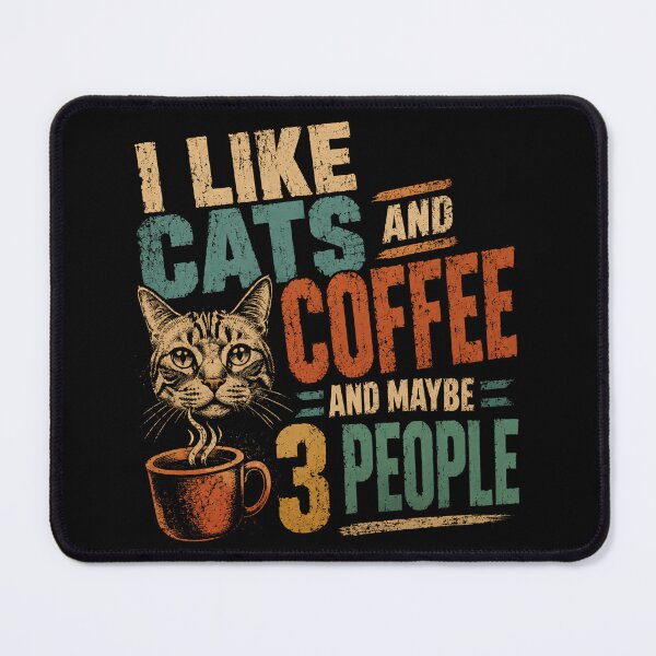 Item preview, I Like Cats And Coffee And Maybe 3 People Feline Owner Caffeine Drinker Introvert Humor designed and sold by SkeletonsDanger.