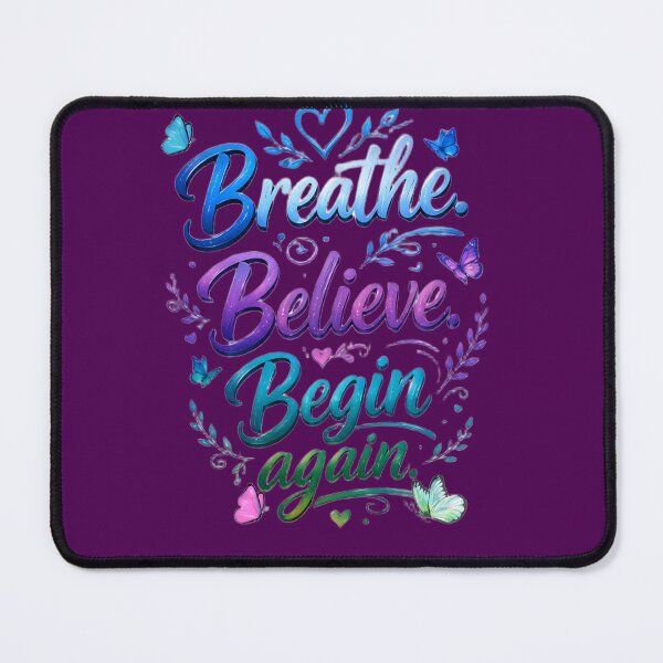 Item preview, Mind and Wellness quote-Breathe Believe Begin Again designed and sold by Brewgoodness.