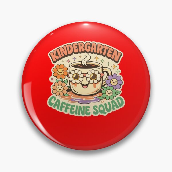 Item preview, Kindergarten Caffeine Squad – Cute Retro Coffee Teacher Badge   designed and sold by Timeless Junction.