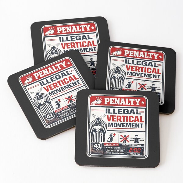 Item preview, 41 (forty-ooooone) SIDEWAYS SOCIETY COLLECTION - SPORTS - Penalty Illegal Vertical Movement v1 designed and sold by WheelieGdArt.