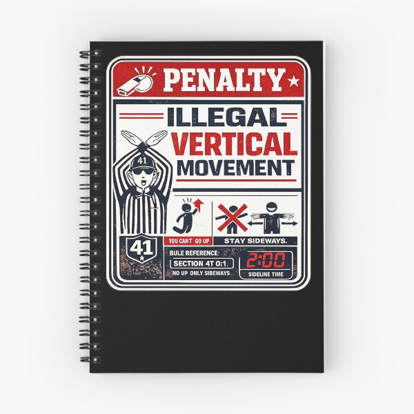 Item preview, 41 (forty-ooooone) SIDEWAYS SOCIETY COLLECTION - SPORTS - Penalty Illegal Vertical Movement v1 designed and sold by WheelieGdArt.
