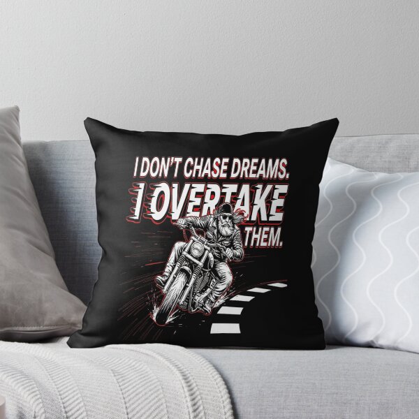 Item preview,  I don't chase my dreams - I Overtake them , chopper designed and sold by TomVtX.
