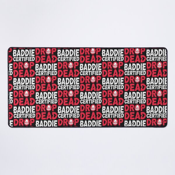 Item preview, Certified Drop Dead Baddie designed and sold by Based Originals.