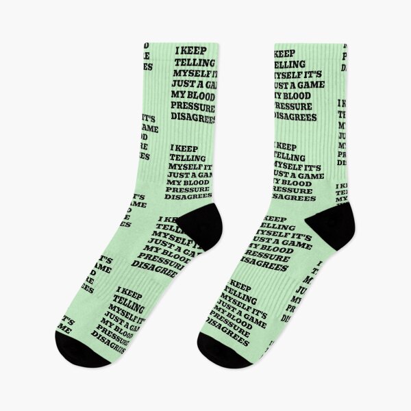 Item preview, I Keep Telling Myself It's Just a Game My Blood Pressure Disagrees designed and sold by WakeNBake-Tees.
