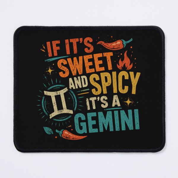 Item preview, If It's Sweet And Spicy It's A Gemini Zodiac Sign Astrology designed and sold by SkeletonsDanger.