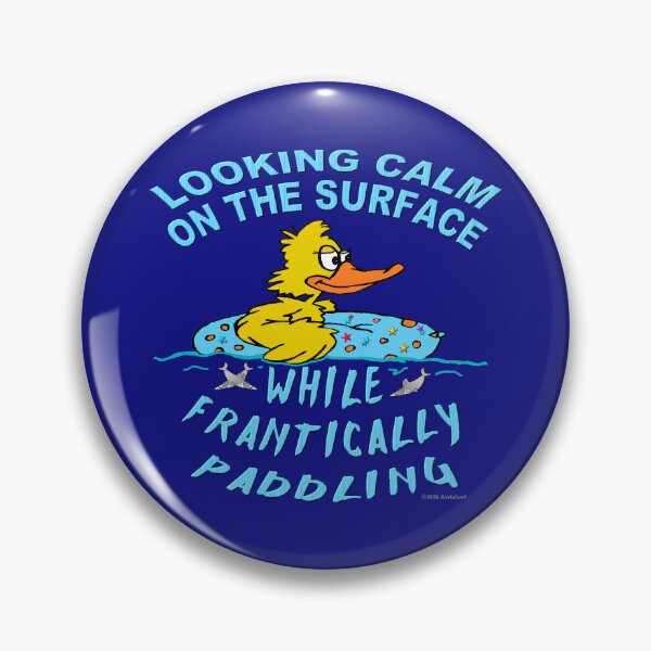 Item preview, Nervous Duck Looks Calm on the Surface designed and sold by kristalcurt.