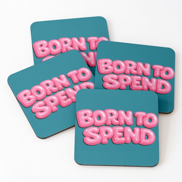 Item preview, Born To Spend Glam Print designed and sold by tviyluv.