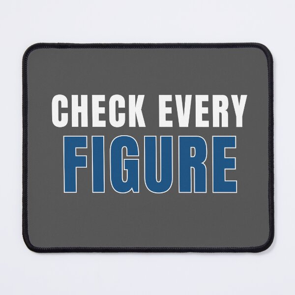 Item preview, Check Every Figure | CPA Accountant Typography T-Shirt | Audit & Accounting Gift designed and sold by FCA SIR MERCH .