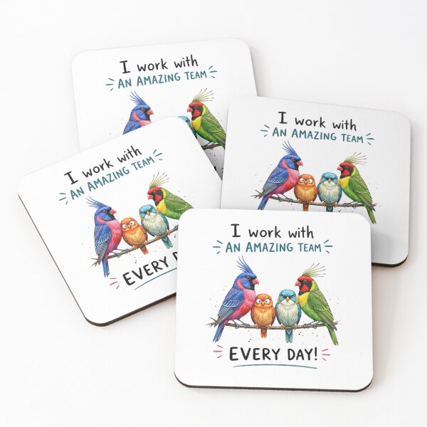 Item preview, I Work With An Amazing Team Every Day - Funny Birds designed and sold by Inka Moon Design.