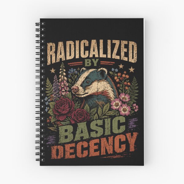 Item preview, Radicalized By Basic Decency Kindness Advocate designed and sold by SkeletonsDanger.