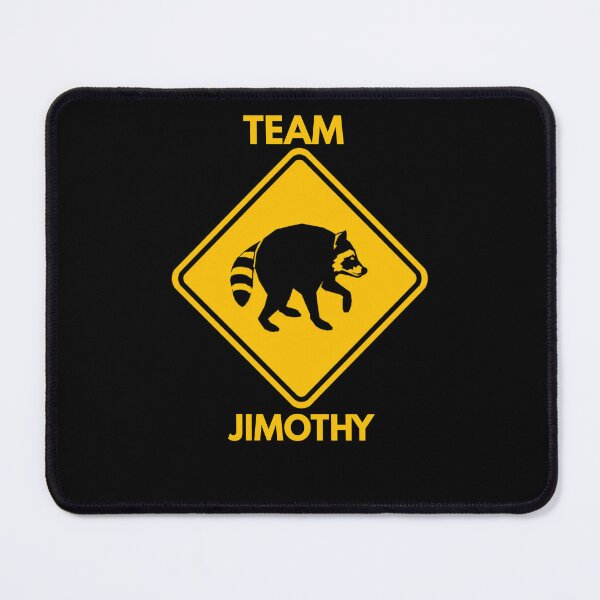 Item preview, Team Jimothy Raccoon Crossing Sign Viral Meme Design designed and sold by GibasVisuals.