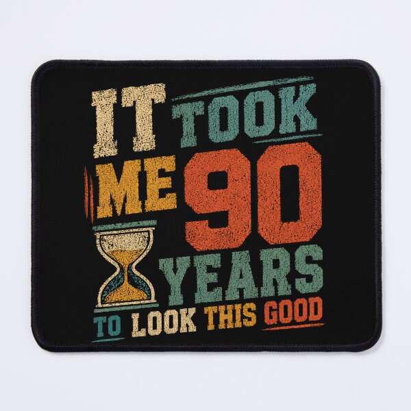Item preview, It Took Me 90 Years To Look This Good 90th Birthday Gift Ninety Year Old Milestone Celebration designed and sold by SkeletonsDanger.