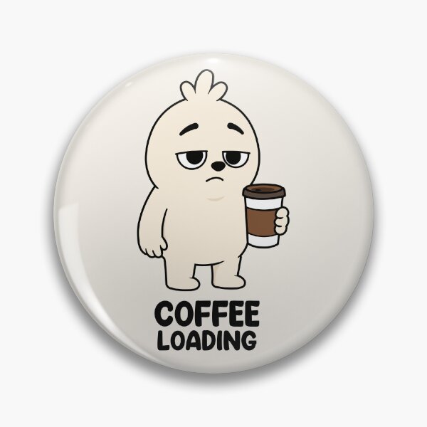 Item preview, Coffee Loading | Tired Morning Mood designed and sold by Zerhof.