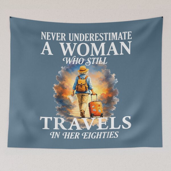 Item preview, Never Underestimate a Woman who Still Travels in her 80's designed and sold by miuukiuu.