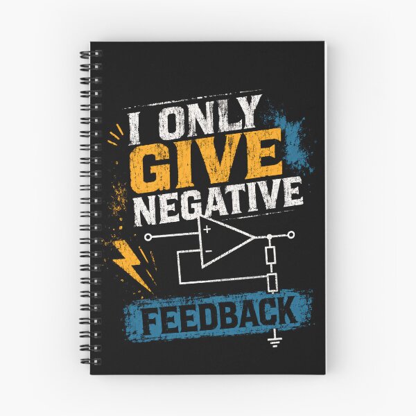 Item preview, I Only Give Negative Feedback Electronics Engineer Humor designed and sold by SkeletonsDanger.