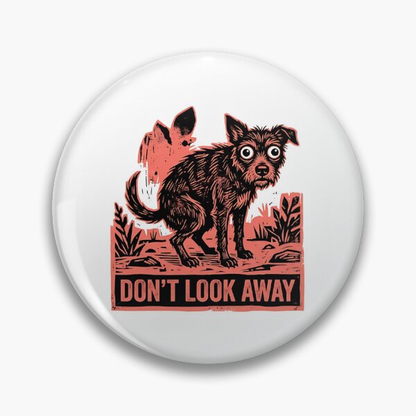 Item preview, Don't Look Away - Funny Pooping Dog Eye Contact Meme designed and sold by RareVisuals.